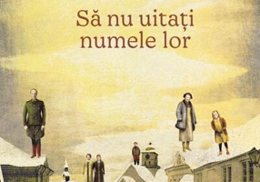 Să nu uitați numele lor