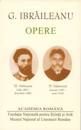 G. Ibrăileanu. Opere (Vol. III+IV)