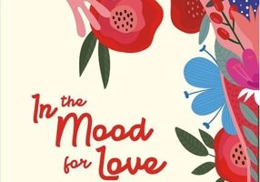 In the mood for love. Antologia prozei erotice feminine din România