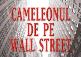 Cameleonul de pe Wall Street