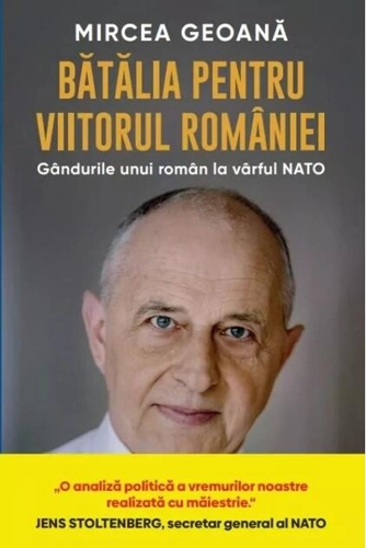 Bătălia pentru viitorul României
