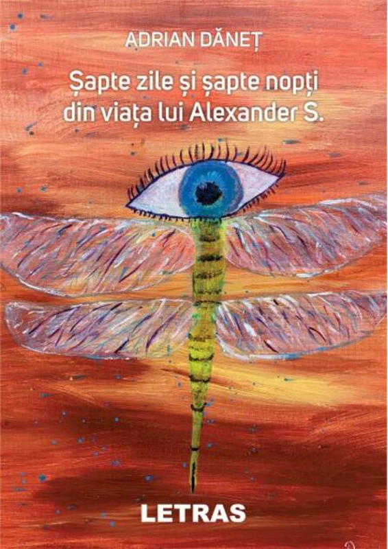 Şapte zile şi şapte nopţi din viaţa lui Alexander S.