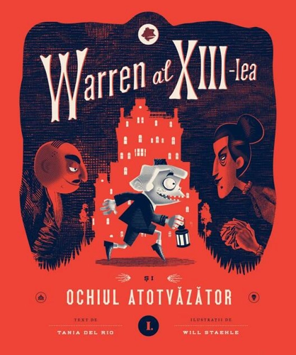 Warren al XIII-lea și Ochiul Atotvăzător (Vol. 1)