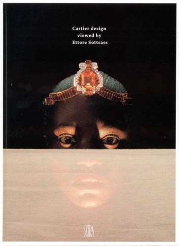 Cartier Design Viewed by Ettore Sottsass