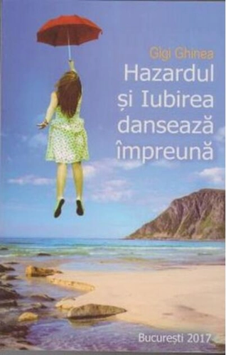 Hazardul și iubirea dansează împreună