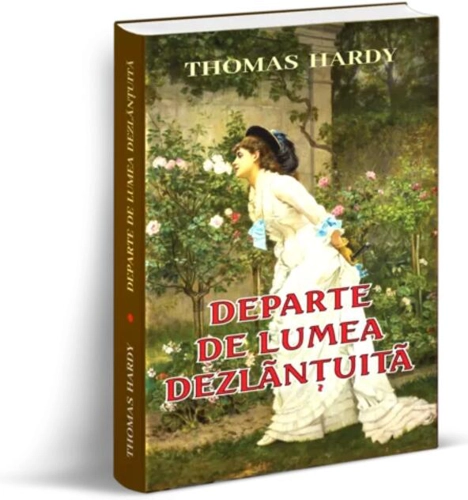 Departe de lumea dezlănțuită