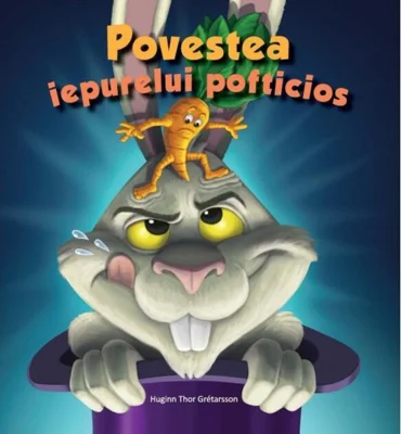 Povestea iepurelui pofticios