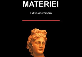 Inteligenţa materiei (ediție aniversară)