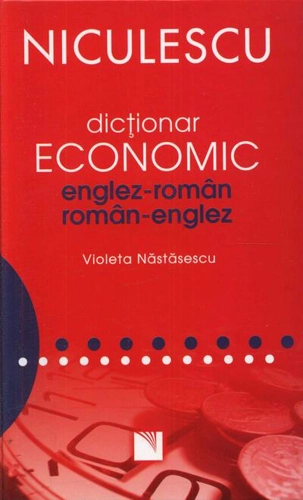 Dicţionar economic englez-român / român-englez