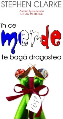 În ce merde te bagă dragostea