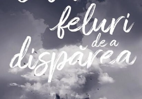 Câteva feluri de a dispărea
