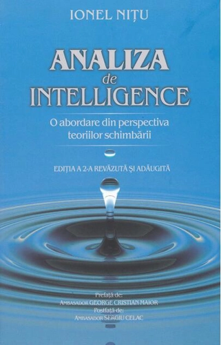 Analiza de intelligence. O abordare din perspectiva teoriilor schimbării (Ediția a II-a)