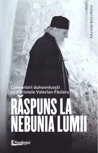 Răspuns la nebunia lumii