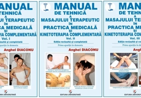 Manual de tehnică a masajului terapeutic și kinetoterapia complementară (Vol. 1-3)