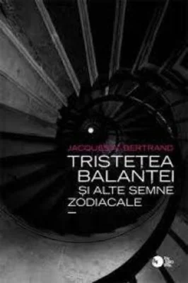 Tristețea Balanței și alte semne zodiacale (RESIGILAT)