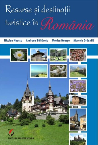 Resurse şi destinaţii turistice în România
