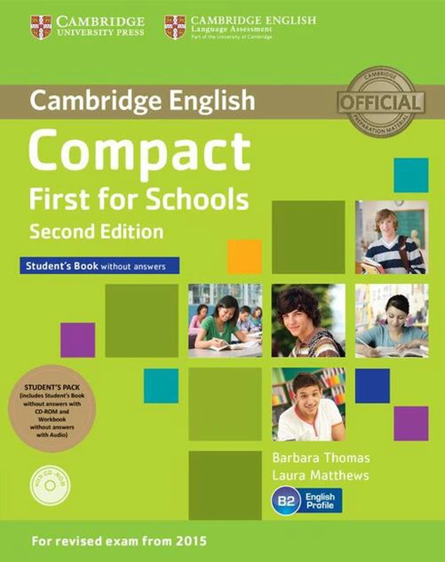 Compact First for Schools Student's Pack (Student's Book without Aaswers with CD-ROM, Workbook without answers with audio)