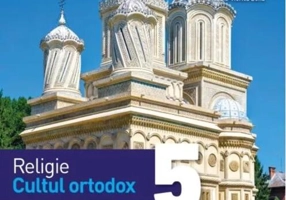 Manual. Religie - Cultul ortodox. Clasa a V-a