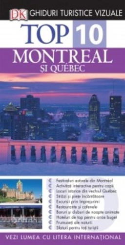Montreal şi Quebec