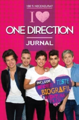 Jurnal 100% Necenzurat - I love One Direction