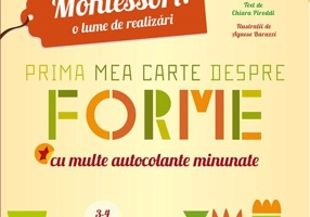 Montessori: Prima mea carte despre forme