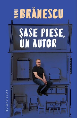 Șase piese, un autor