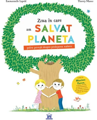 Ziua în care am salvat planeta