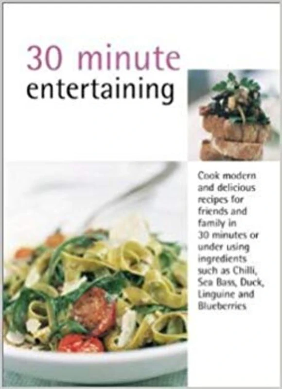 30-Minute Entertaining