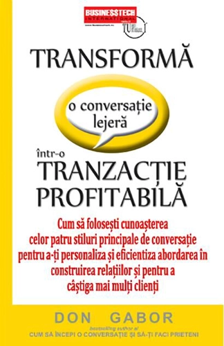 Transformă o conversație lejeră într-o tranzacție profitabilă