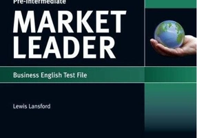 Market Leader 3rd Edition B1 Pre-Intermediate Business English Test File