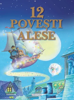 12 Povești alese