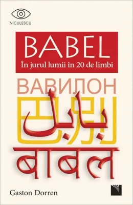 Babel. În jurul lumii în 20 de limbi
