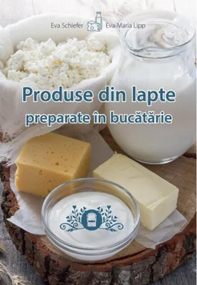 Produse din lapte preparate în bucătărie
