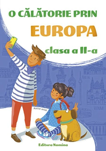 Micii Exploratori. O călătorie prin Europa Clasa a II-a 2018-2019