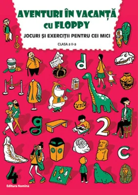 Aventuri în vacanță cu Floppy. Clasa a II-a