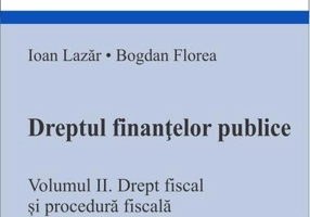 Dreptul finanțelor publice (Vol. 2)
