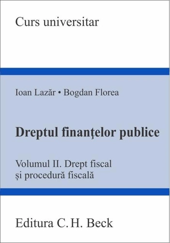 Dreptul finanțelor publice (Vol. 2)