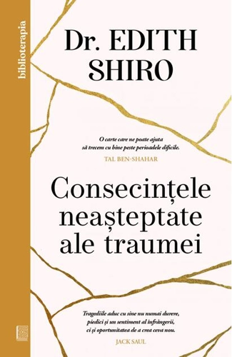 Consecințele neașteptate ale traumei