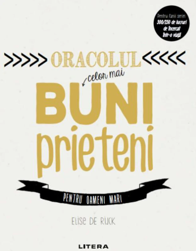 Oracolul celor mai buni prieteni pentru oameni mari
