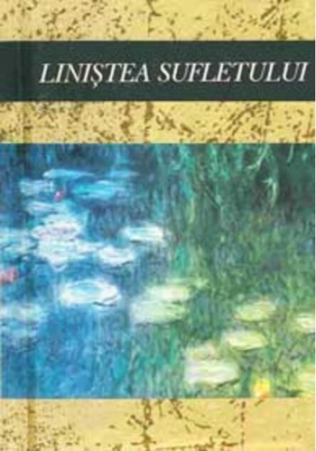 Liniştea sufletului