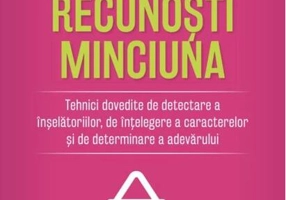 Cum recunoști minciuna