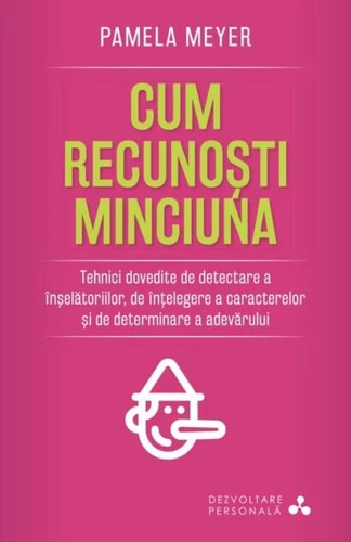 Cum recunoști minciuna