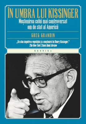 În umbra lui Kissinger