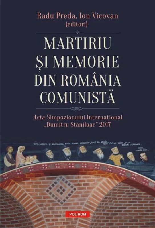 Martiriu și memorie din România comunistă
