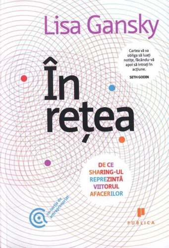 În reţea. De ce sharing-ul reprezintă viitorul afacerilor