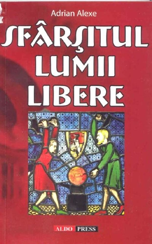 Sfârșitul lumii libere