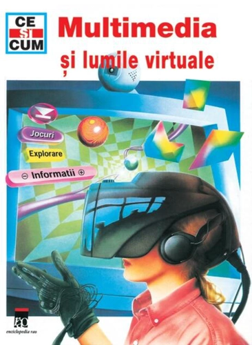 Multimedia și lumile virtuale