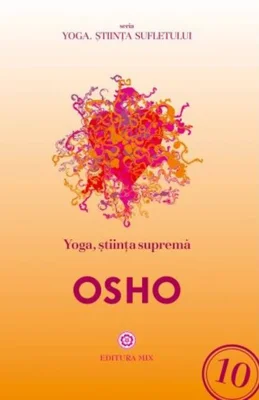 Yoga, știința supremă