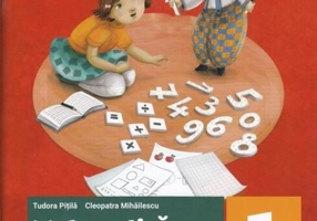 Matematică și explorarea mediului. Fișe integrate de evaluare curentă și sumativă. Clasa I. Partea I