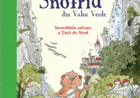 Snӧfrid din Valea Verde (Vol. 1) Incredibila salvare a Țării de Nord